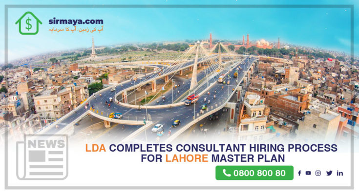 LDA completes consultant hiring process for Lahore master plan