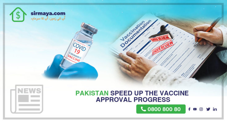 Pakistan speed up the vaccine approval progress