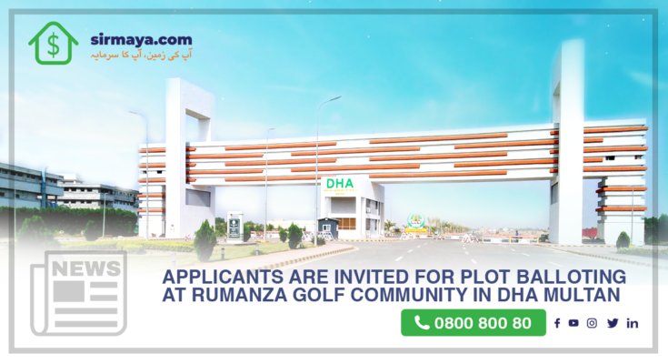 Applicants are invited for plot balloting at Rumanza Golf Community in DHA Multan