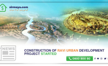 Construction of Ravi Urban Development Project Started