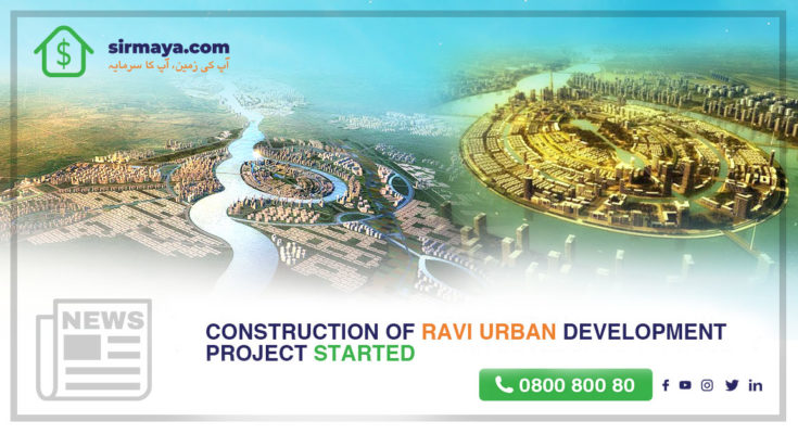 Construction of Ravi Urban Development Project Started