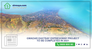 Gwadar Eastbay Expressway project to be completed in 2021