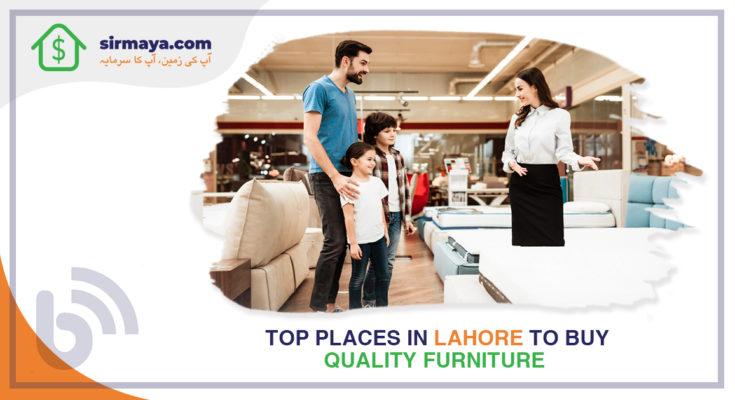 Top Places in Lahore to Buy Quality Furniture