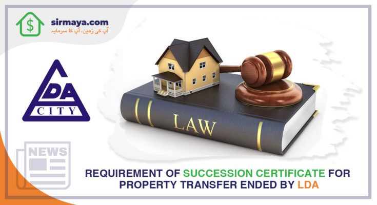 The requirement of succession certificate for property transfer ended by LDA