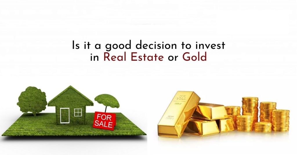 real estate and gold