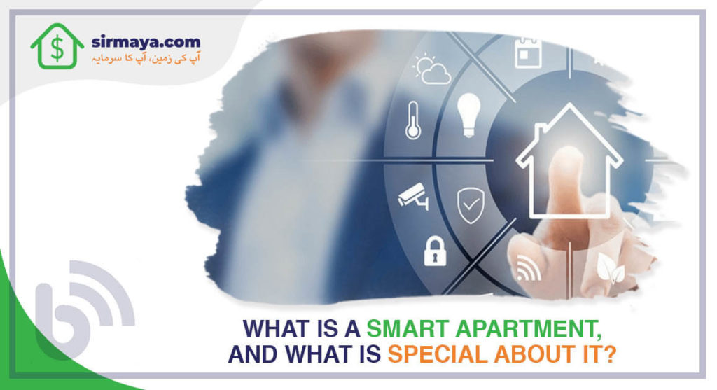 What is a smart apartment, and what is special about it?