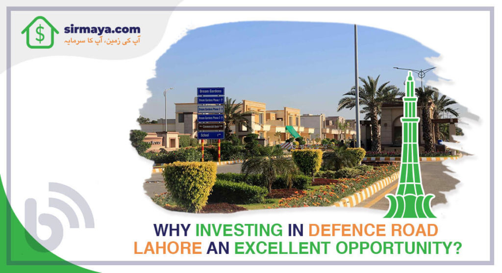 Investing in Defence Road Lahore