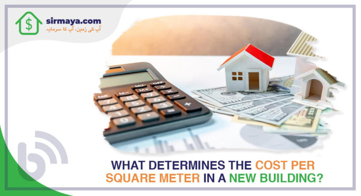 Cost per Square Meter in A New Building