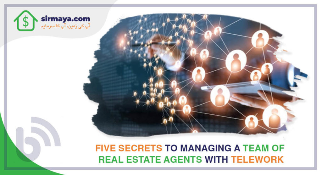 Five secrets to managing a team of Real Estate Agents with telework