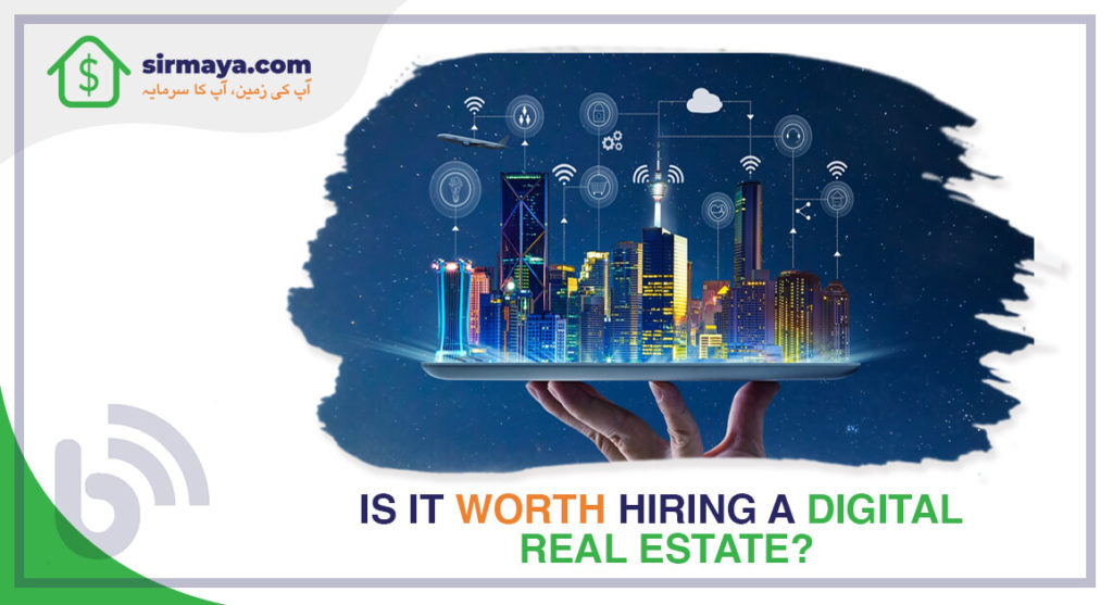 Is it worth hiring digital real estate