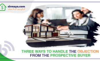 Three Ways to Handle the Objection from the Prospective Buyer