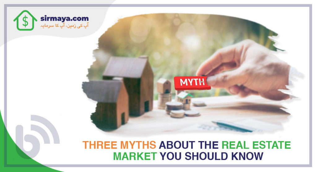 Three Myths about the Real Estate Market You Should Know