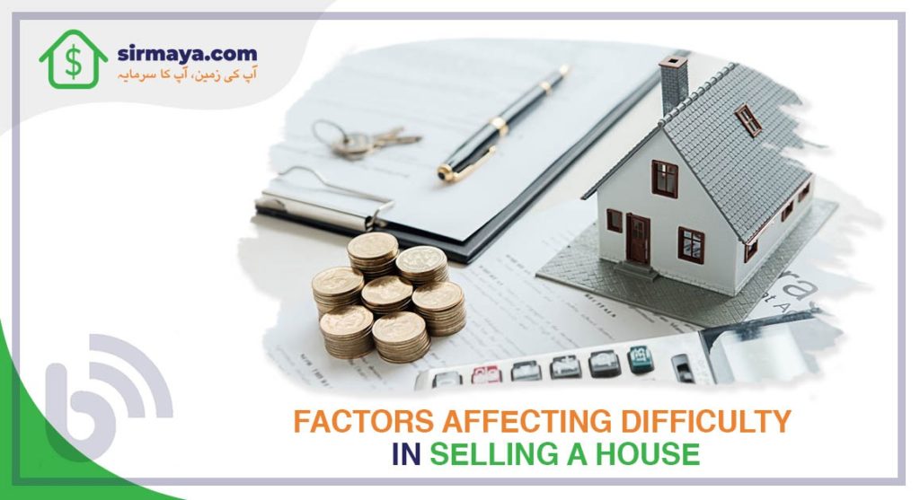 Factors affecting difficulty in selling a house