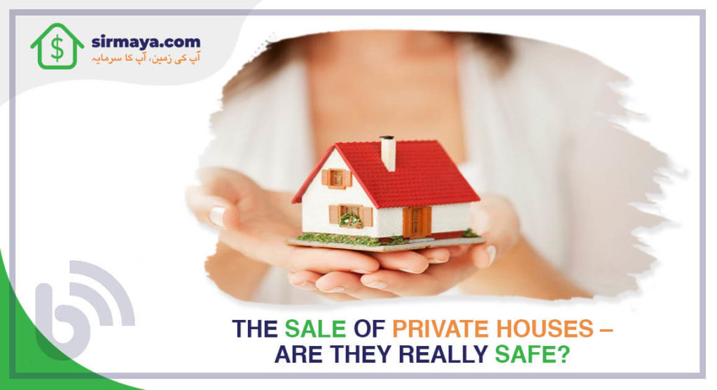 The sale of private houses – Are they really safe?