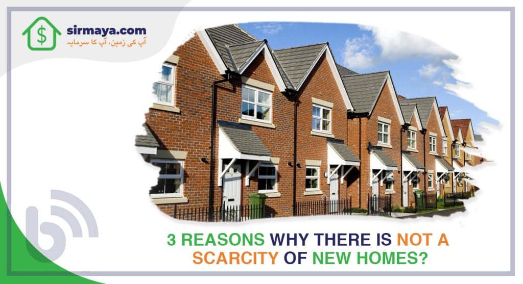 scarcity of new homes