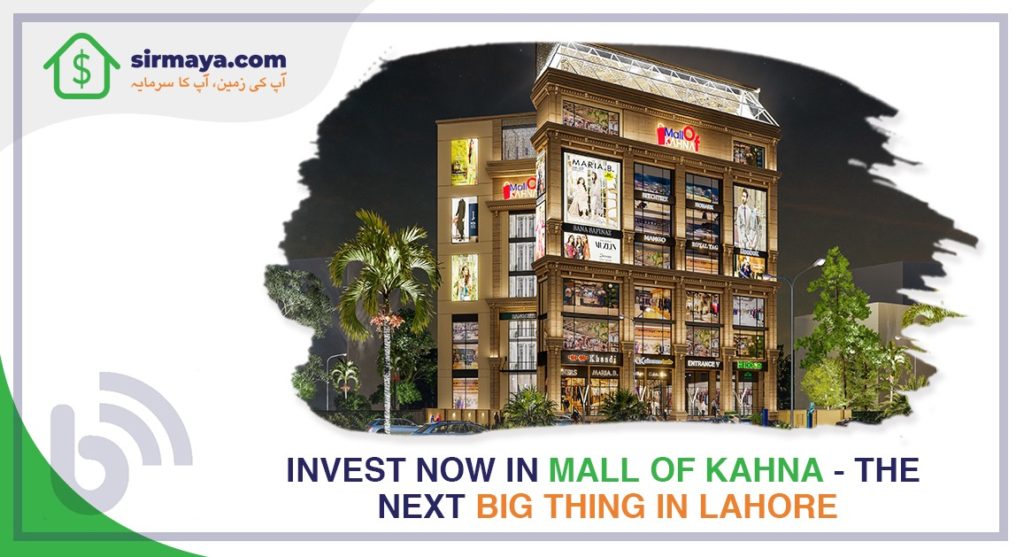 Mall of Kahna-The Next Big Thing in Lahore