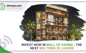 Mall of Kahna-The Next Big Thing in Lahore